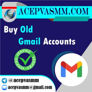 Buy Old Gmail Accounts