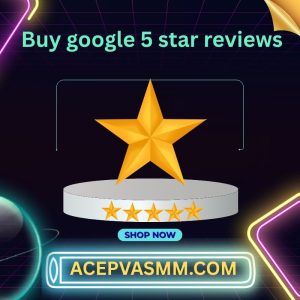 Buy 5 Star Google Reviews