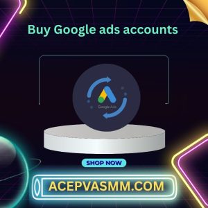 Buy Google Ads Accounts